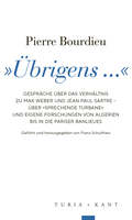 Pierre Bourdieu: «Übrigens ...».