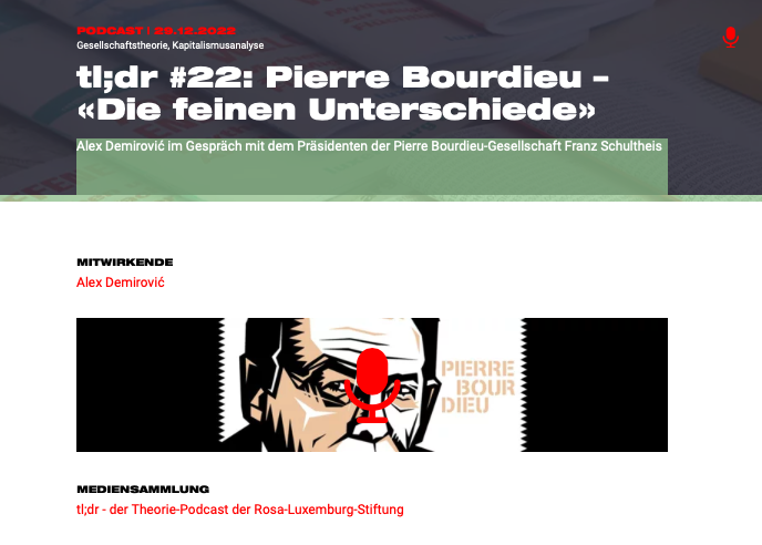 Pierre Bourdieu – „Die feinen Unterschiede". Franz Schultheis im Gespräch mit Alex Demirovics.